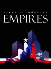 book Empires: The Logic of World Domination from Ancient Rome to the United States