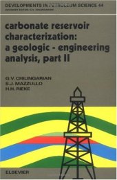 book Carbonate Reservoir Characterization: A Geologic-Engineering Analysis, Part II