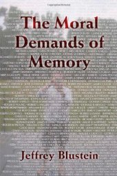 book The Moral Demands of Memory