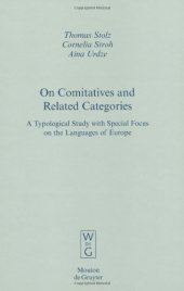 book On Comitatives and Related Categories: A Typological Study with Special Focus on the Languages of Europe