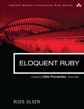 book Eloquent Ruby (Addison-Wesley Professional Ruby Series)