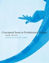 book Conceptual Issues in Evolutionary Biology, 3rd Edition (Bradford Books)