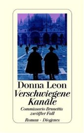 book Verschwiegene Kanale. Commissario Brunettis zwolfter Fall