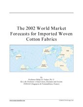 book 2002 World Market Forecasts for Imported Woven Cotton Fabrics