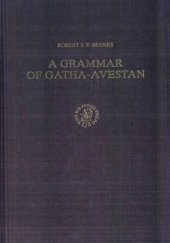 book A Grammar of Gatha-Avestan (Asian Studies)