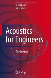 book Acoustics for Engineers: Troy Lectures