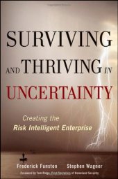 book Surviving and Thriving in Uncertainty: Creating The Risk Intelligent Enterprise