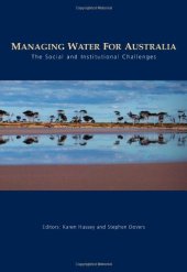 book Managing Water for Australia: The Social and Institutional Challenges