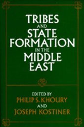 book Tribes and State Formation in the Middle East