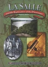 book Lasalle and the Exploration of the Mississippi (Explorers of New Worlds)