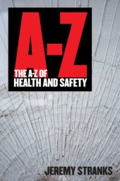 book The A-Z of Health and Safety (A-Z of...)