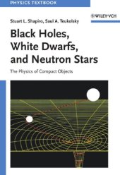 book Black Holes, White Dwarfs and Neutron Stars: The Physics of Compact Objects