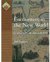 book Encounters in the New World: A History in Documents