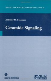 book Ceramide Signaling (Molecular Biology Intelligence Unit)