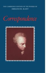 book Correspondence (The Cambridge Edition of the Works of Immanuel Kant in Translation)