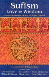 book Sufism: Love and Wisdom (Perennial Philosophy Series)