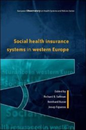 book Social Health Insurance Systems in Western Europe (European Observatory on Health Systems & Policies)