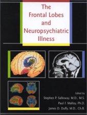 book The Frontal Lobes and Neuropsychiatric Illness