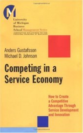 book Competing in a Service Economy: How to Create a Competitive Advantage Through Service Development and Innovation