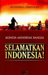 book Agenda Mendesak Bangsa: Selamatkan Indonesia!