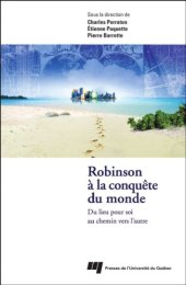 book Robinson a la conquete du monde : Du lieu pour soi au chemin vers l'autre