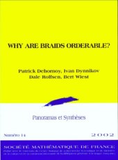 book Why Are Braids Orderable?