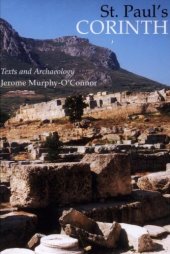 book St. Paul's Corinth: Texts and Archaeology (Good News Studies, 6)