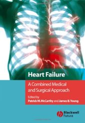 book Heart Failure: A Combined Medical and Surgical Approach