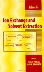 book Ion Exchange & Solvent Extraction, Volume 15 (Ion Exchange and Solvent Extraction)