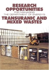 book Research Opportunities for Managing the Department of Energy's Transuranic and Mixed Wastes