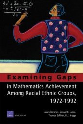 book Examining Gaps in Mathematics Achievement Among Racial Ethic Groups