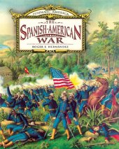 book The Spanish-American War (Hispanic America)