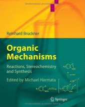 book Organic Mechanisms: Reactions, Stereochemistry and Synthesis