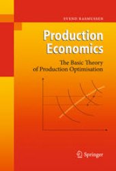 book Production Economics: The Basic Theory of Production Optimisation