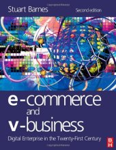 book E-Commerce and V-Business: Digital Enterprise in the Twenty-First Century, 2nd Edition