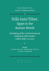 book Nile into Tiber. Egypt in the Roman World: Proceedings of the IIIrd International Conference of Isis Studies (Religions in the Graeco-Roman World)