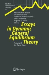 book Essays in Dynamic General Equilibrium Theory: Festschrift for David Cass (Studies in Economic Theory)