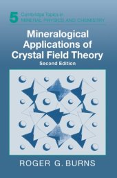 book Mineralogical Applications of Crystal Field Theory, Second edition (Cambridge Topics in Mineral Physics and Chemistry)