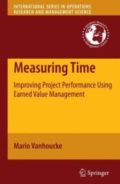 book Measuring Time: Improving Project Performance Using Earned Value Management