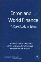 book Enron and World Finance: A Case Study in Ethics