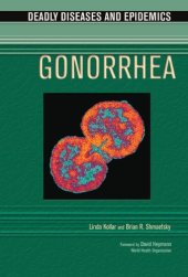 book Gonorrhea (Deadly Diseases and Epidemics)