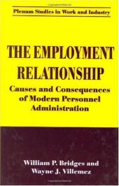 book The Employment Relationship: Causes and Consequences of Modern Personnel Administration