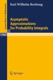 book Asymptotic Approximations for Probability Integrals