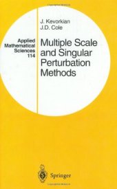 book Multiple Scale and Singular Perturbation Methods