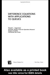 book Difference Equations with Applications to Queues