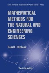 book Mathematical Methods for the Natural and Engineering Sciences