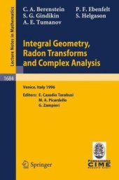 book Integral geometry, Radon transforms and complex analysis: Lectures