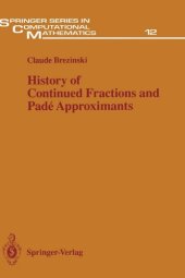 book History of Continued Fractions and Padé Approximants