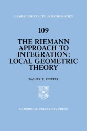 book The Riemann approach to integration: local geometric theory