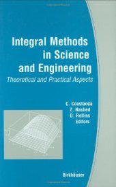 book Integral methods in science and engineering: Theoretical and practical aspects